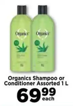 Food Lover's Market Organics Shampoo or Conditioner Assorted offer