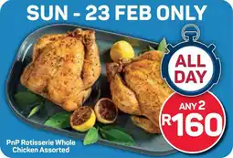 Pick n Pay Hypermarket PnP Rotisserie Whole Chicken Assorted offer