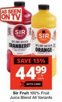 Checkers Sir Fruit 100% Fruit Juice Blend All Variants offer