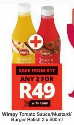 Checkers Wimpy Tomato Sauce/Mustard/ Burger Relish offer