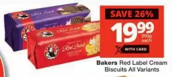 Checkers Bakers Red Label Cream Biscuits All Variants offer