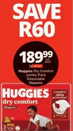 Checkers Huggies Dry Comfort Jumbo Pack Disposable Nappies offer