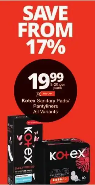 Checkers Kotex Sanitary Pads/ Pantyliners All Variants offer