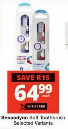 Checkers Sensodyne Soft Toothbrush Selected Variants offer