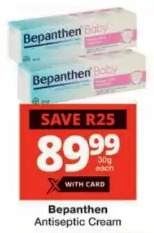 Checkers Bepanthen Antiseptic Cream offer