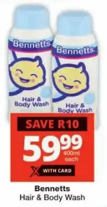 Checkers Bennetts Hair & Body Wash offer