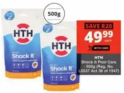 Checkers HTH Shock It Pool Care offer