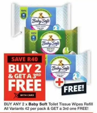 Checkers Baby Soft Toilet Tissue Wipes Refill All Variants & GET a 3rd one FREE offer