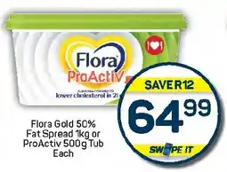 Pick n Pay Hypermarket Flora Gold 50% Fat Spread or ProActiv Tub offer