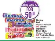 Dis-Chem Mentos Roll 14 Pcs Or Mentos Incredible Chew Stick 10 Pcs Or Fruit Tella Stick 9 Pcs-For 5 offer