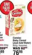 Dis-Chem Nestle Cerelac Baby Cereal (Just Add Water) Assorted-500g offer