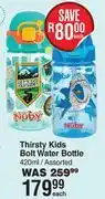 Dis-Chem Nuby Thirsty Kids Bolt Water Bottle Assorted-420ml Each offer