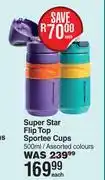 Dis-Chem Tommee Tippe Super Star Flip Top Sportee Cups-500ml Each offer