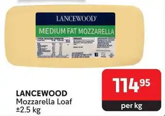 Makro LANCEWOOD Mozzarella Loaf offer