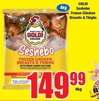 Boxer GOLDI Seshebo Frozen Chicken Breasts & Thighs offer