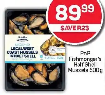 Pick n Pay Hypermarket PnP Fishmonger's Half Shell Mussels offer