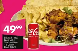 Save Hyper Chicken Tikka Booti with a Tandoori Naan + a Can of Coke offer