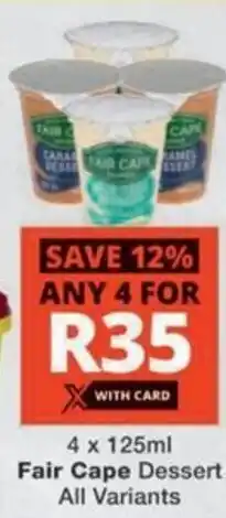 Checkers Fair Cape Dessert All Variants offer