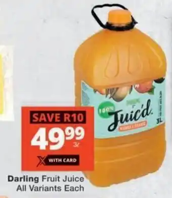 Checkers Darling Fruit Juice All Variants Each offer