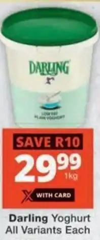 Checkers Darling Yoghurt All Variants Each offer