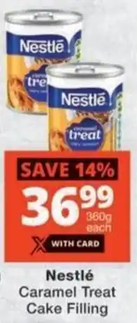 Checkers Nestlé Caramel Treat Cake Filling offer