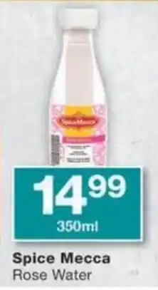 Checkers Spice Mecca Rose Water offer