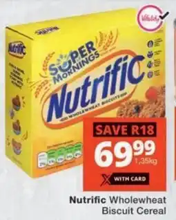 Checkers Nutrific Wholewheat Biscuit Cereal offer