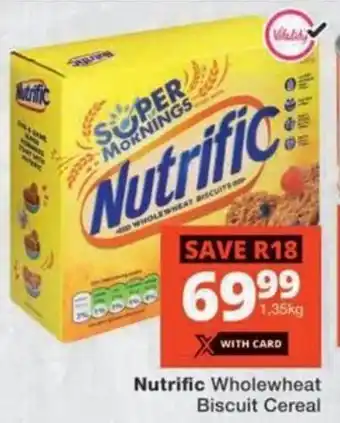 Checkers Nutrific Wholewheat Biscuit Cereal offer