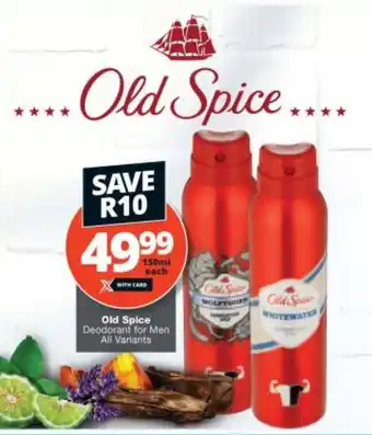 Checkers Old Spice Deodorant for Men All Variants offer