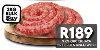 OBC Meat & Chicken Obc ekhaya or heroes braai wors offer