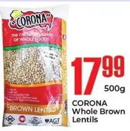 Elite Cash & Carry CORONA Whole Brown Lentils offer