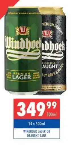 Ultra Liquors Windhoek lager or draught cans offer