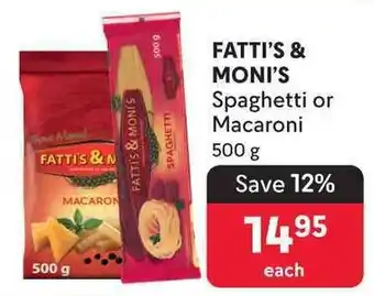 Makro FATTI'S & MONI'S Spaghetti or Macaroni offer