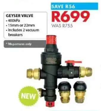 Chamberlain Geyser valve offer