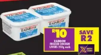 Shoprite Rainbow frozen chicken livers offer