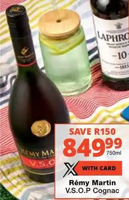 Checkers Liquor Shop Rémy Martin V.S.O.P Cognac offer