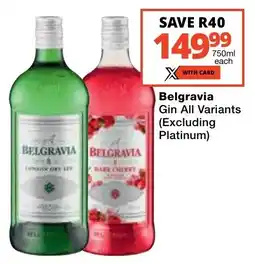 Checkers Liquor Shop Belgravia Gin All Variants (Excluding Platinum) offer