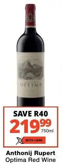 Checkers Liquor Shop Anthonij Rupert Optima Red Wine offer