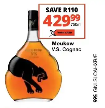 Checkers Liquor Shop Meukow V.S. Cognac offer