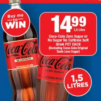 OK Liquor Coca-Cola Zero Sugar or No Sugar No Caffeine Soft Drink (Excluding Coca-Cola Original Taste Less Sugar) offer