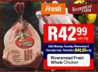 Take 'n Pay Riversmead Fresh Whole Chicken offer