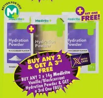 Shoprite Buy any  Medirite Vanilla/Blackcurrant Hydration Powder & GET a 3rd One FREE offer