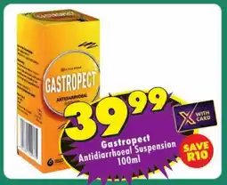 Shoprite Gastropect Antidiarrhoeal Suspension offer