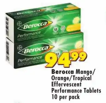 Shoprite Berocca Mango/ Orange/Tropical Effervescent Performance Tablets offer