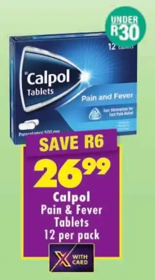 Shoprite Calpol Pain & Fever Tablets offer