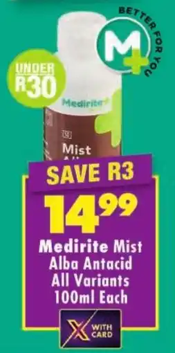 Shoprite Medirite Mist Alba Antacid All Variants offer