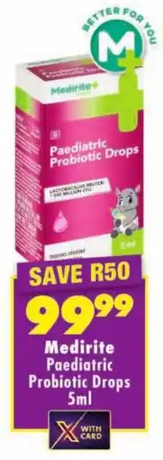 Shoprite Medirite Paediatric Probiotic Drops offer