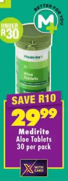 Shoprite Medirite Aloe Tablets offer