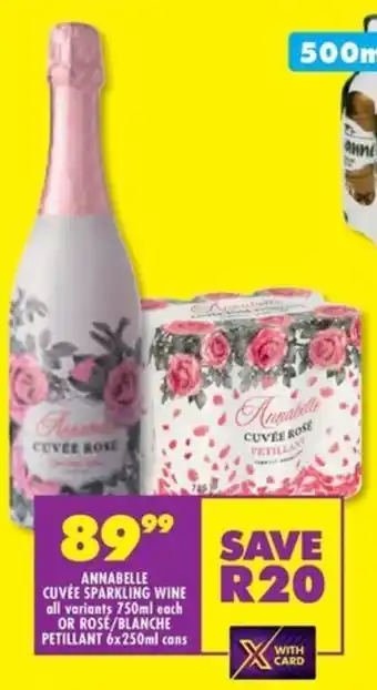 Shoprite Liquor Annabelle cuvée sparkling wine all variants or rose/blanche petillant offer