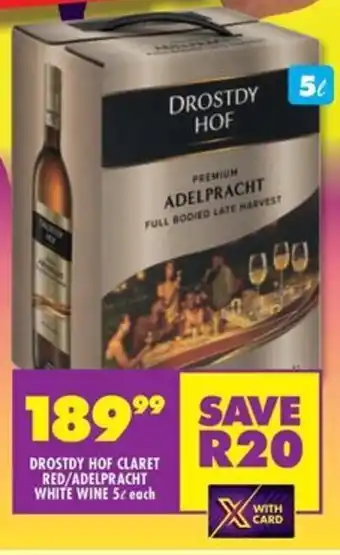 Shoprite Liquor Drostdy hof claret red/adelpracht white wine offer